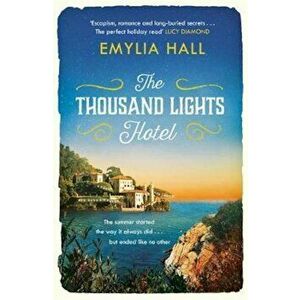 Thousand Lights Hotel, Paperback - Emylia Hall imagine