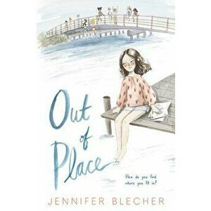 Out of Place, Hardcover - Jennifer Blecher imagine
