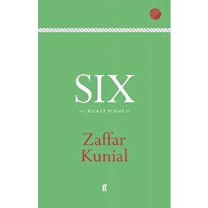 Six, Paperback - Zaffar Kunial imagine