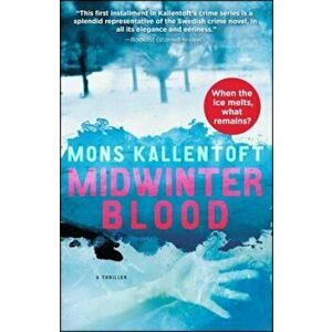 Midwinter Blood, Paperback - Mons Kallentoft imagine