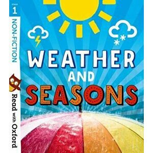 Read with Oxford: Stage 1: Non-fiction: Weather and Seasons, Paperback - Becca Heddle imagine