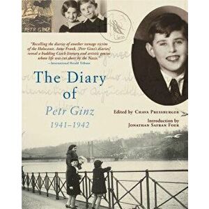 The Diary of Petr Ginz: 1941-1942, Paperback - Petr Ginz imagine