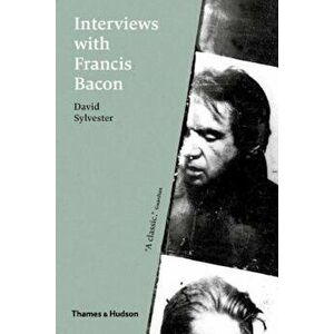 Interviews with Francis Bacon, Paperback - David Sylvester imagine