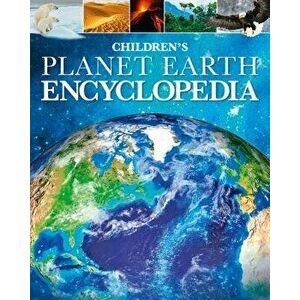 Children's Planet Earth Encyclopedia, Hardcover - Clare Hibbert imagine