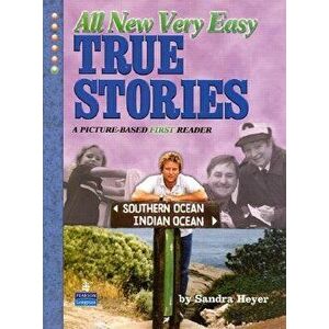 All New Very Easy True Stories, Paperback - Sandra Heyer imagine