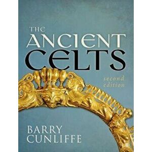 The Ancient Celts, Paperback imagine