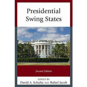 Presidential Swing States, Paperback - *** imagine