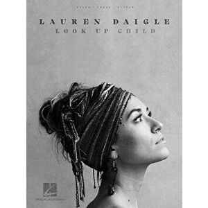 Lauren Daigle - Look Up Child, Paperback - Lauren Daigle imagine
