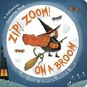 Zip! Zoom! on a Broom - Teri Sloat imagine