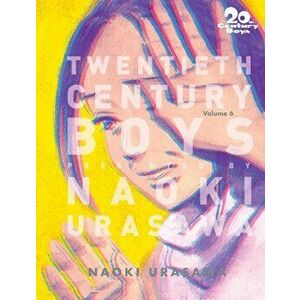 20th Century Boys: The Perfect Edition, Vol. 6, Paperback - Naoki Urasawa imagine