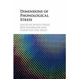 Dimensions of Phonological Stress, Paperback - *** imagine
