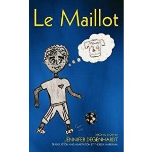 Le Maillot, Paperback - Theresa Marrama imagine