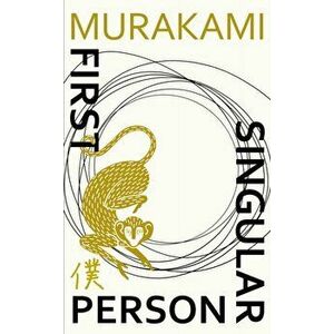 First Person Singular. Stories, Hardback - Haruki Murakami imagine