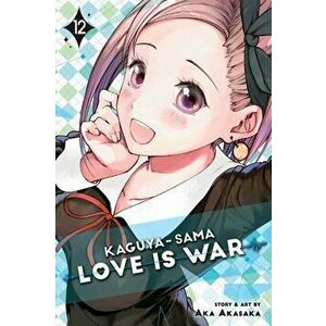 Kaguya-sama: Love Is War, Vol. 12, Paperback - Aka Akasaka imagine