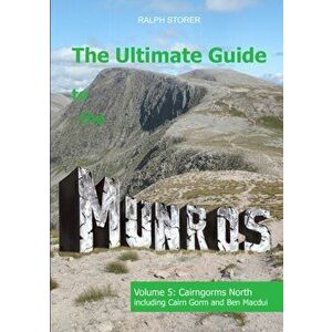 Ultimate Guide to the Munros. Vol 5 - Cairngorms North, Paperback - Ralph Storer imagine