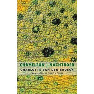 Chameleon | Nachtroer, Paperback - Charlotte Van den Broeck imagine