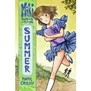 Miki Falls: Summer, Paperback - Mark Crilley imagine