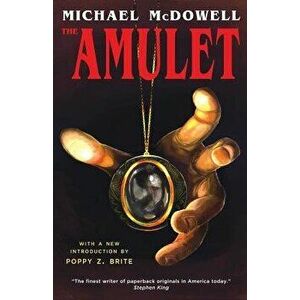 The Amulet, Paperback - Michael McDowell imagine