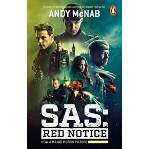 SAS: Red Notice. The electrifying thriller from the No. 1 bestseller, now a major Sky film, Paperback - Andy Mcnab imagine