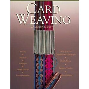Card Weaving, Paperback - Candace Crockett imagine