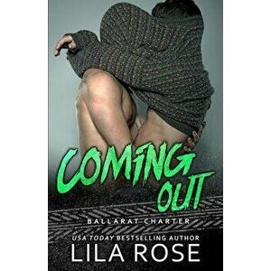 Coming Out, Paperback - Lila Rose imagine