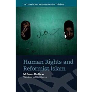 Human Rights and Reformist Islam, Hardback - Mohsen Kadivar imagine