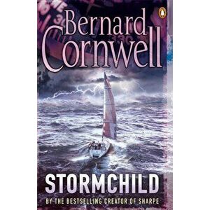 Stormchild, Paperback - Bernard Cornwell imagine