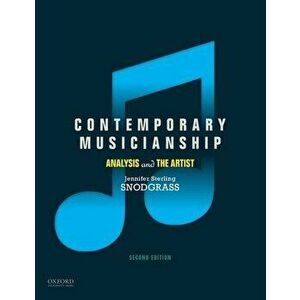 Contemporary Musicianship, Paperback - Jennifer Sterling Snodgrass imagine