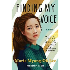 Finding My Voice, Hardcover - Marie Myung-Ok Lee imagine