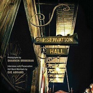 Preservation Hall: The War in the East from Gettysburg to Appomattox, 1863-1865, Paperback - Shannon Brinkman imagine