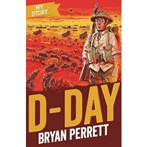D-Day, Paperback - Bryan Perrett imagine
