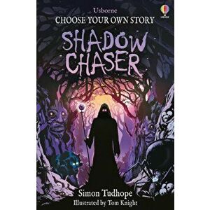 Shadow Chaser, Paperback - Simon Tudhope imagine