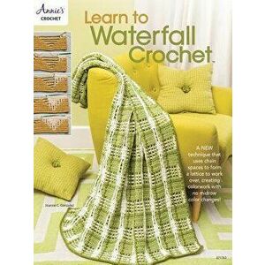 Learn to Waterfall Crochet, Paperback - Joanne Gonzalez imagine