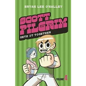 Scott Pilgrim Gets It Together. Volume 4, Paperback - Bryan Lee O'Malley imagine