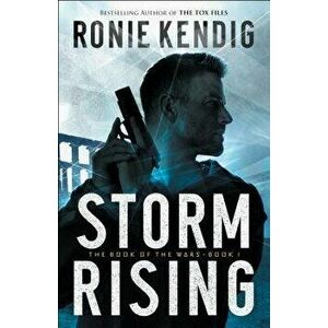 Storm Rising, Paperback - Ronie Kendig imagine