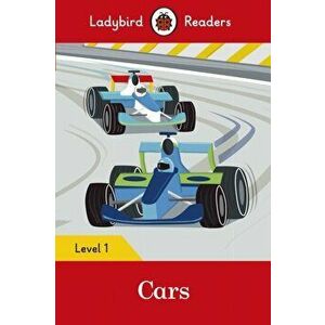 Cars - Ladybird Readers Level 1, Paperback - Ladybird imagine
