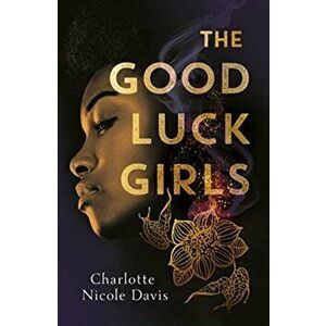Good Luck Girls, Paperback - Charlotte Davis imagine