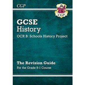 GCSE History OCR B: Schools History Project Revision Guide - for the Grade 9-1 Course, Paperback - *** imagine