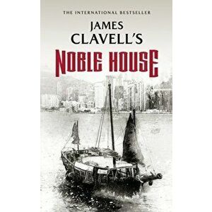 Noble House, Paperback - James Clavell imagine