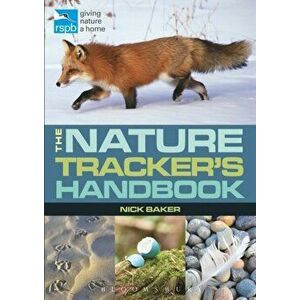 RSPB Nature Tracker's Handbook, Paperback - Nick Baker imagine