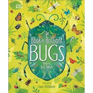 Brilliant Bugs, Hardcover imagine