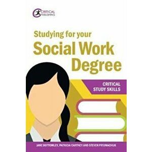 Studying for your Social Work Degree, Paperback - Steven Pryjmachuk imagine