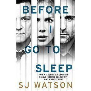 Before I Go To Sleep, Paperback - S. J. Watson imagine