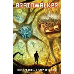 Brainwalker, Paperback - Robyn Mundell imagine