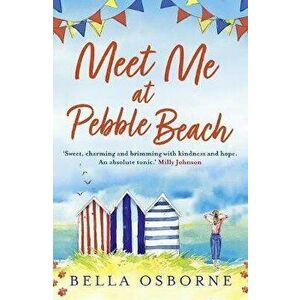 Meet Me at Pebble Beach, Paperback - Bella Osborne imagine