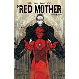 The Red Mother Vol. 2, Paperback - Jeremy Haun imagine