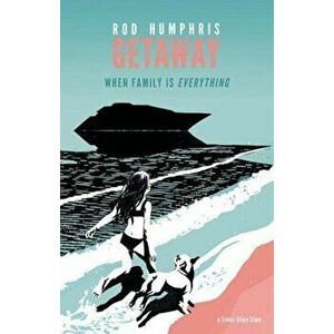 Getaway, Paperback - Rod Rod Humphris imagine