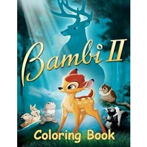 Bambi 2 Coloring Book: Coloring Book for Kids and Adults with Fun, Easy, and Relaxing Coloring Pages, Paperback - Linda Johnson imagine