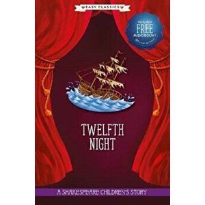 Twelfth Night (Easy Classics), Hardback - *** imagine