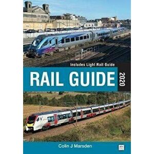 Rail Guide 2020, Hardback - Colin Marsden imagine
